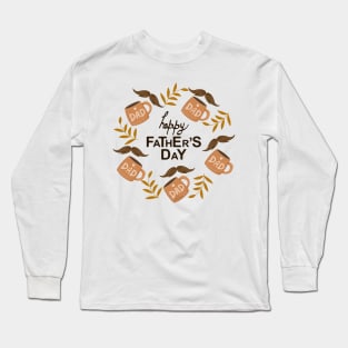 Happy Father's Day Long Sleeve T-Shirt